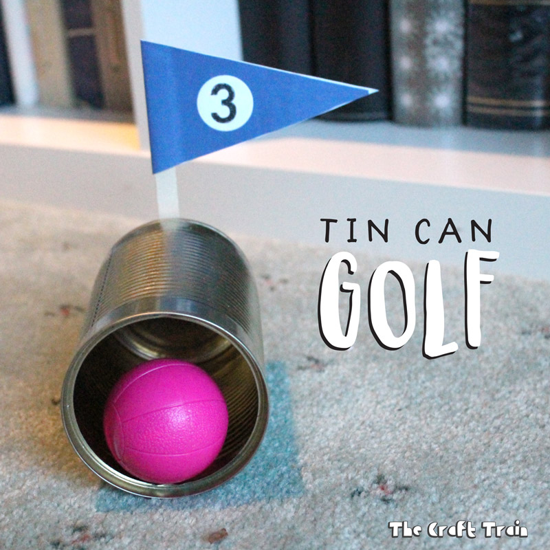 Tin can indoor golf – fun from recycled junk!