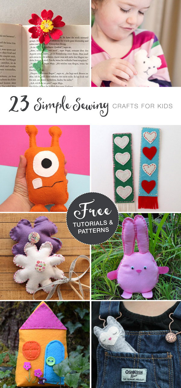 23 easy sewing crafts for kids with Free patterns and tutorials