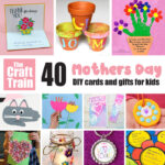 40+ mothers day DIY gift ideas and handmade cards for kids
