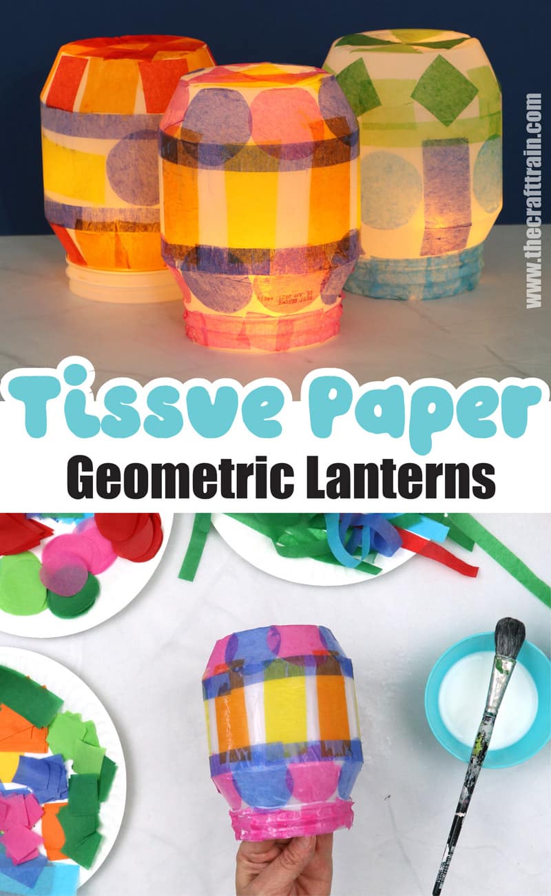 tissue paper lanterns mod podge craft