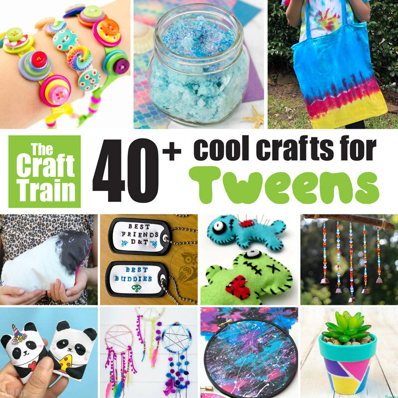 Cool crafts for tweens